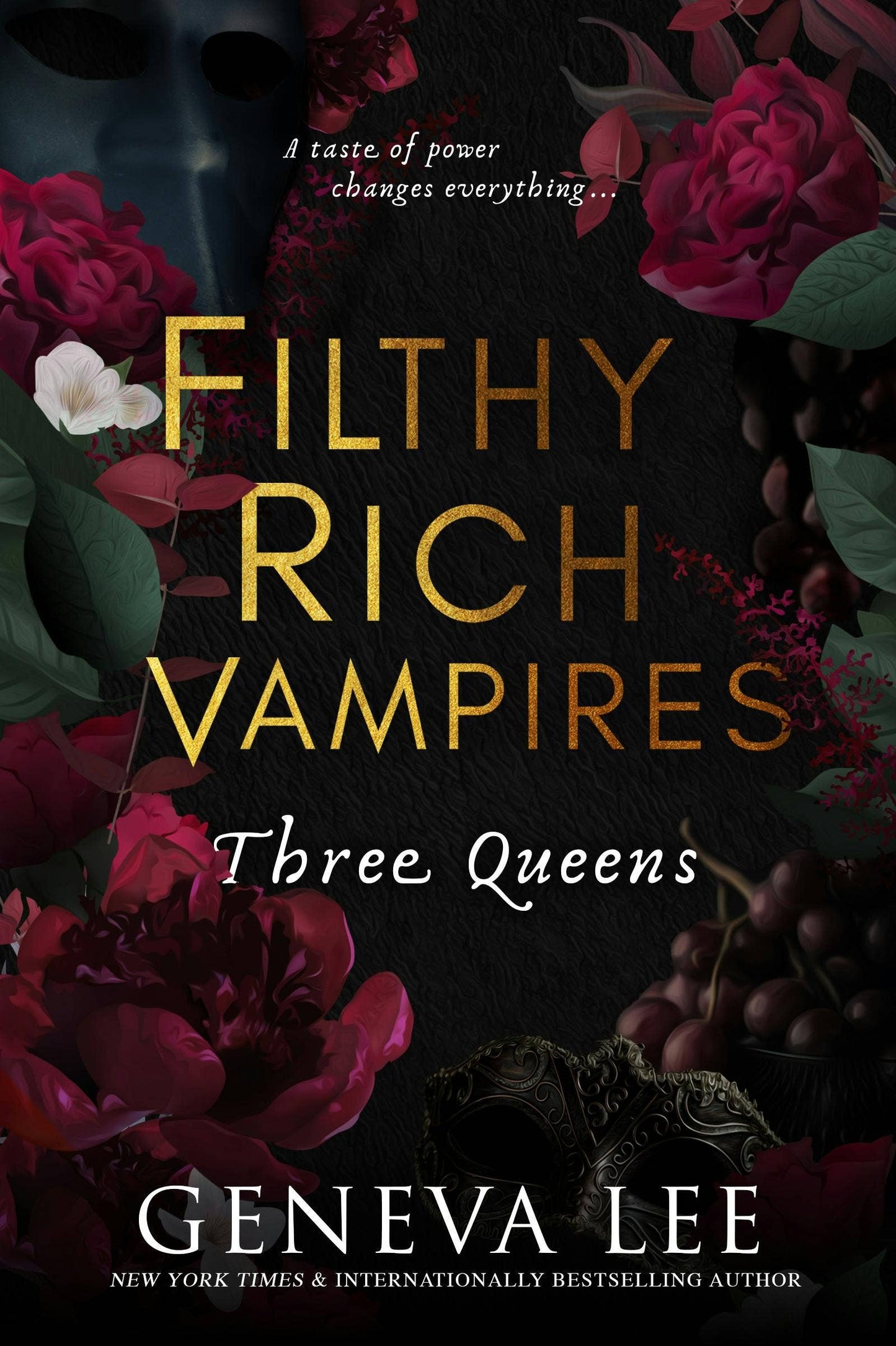 Filthy Rich Vampires: Three Queens #3