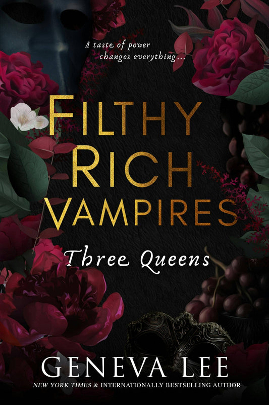 Filthy Rich Vampires: Three Queens #3